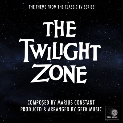 The Twilight Zone Main Theme By Geek Music's cover