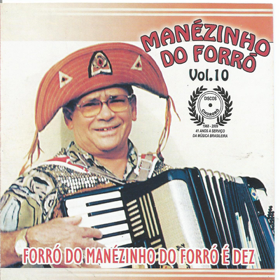 Forró do Manezinho é Dez, Vol. 10's cover