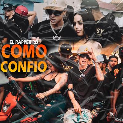 Como Confio By El Rapper RD's cover