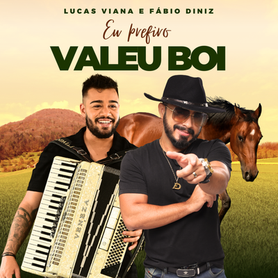 Eu Prefiro Valeu Boi By Lucas Viana, Fábio Diniz's cover