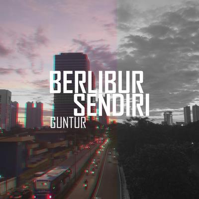 Berlibur Sendiri's cover