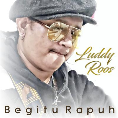 Begitu Rapuh's cover