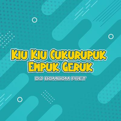 Kiu Kiu Cukurupuk Empuk Geruk's cover