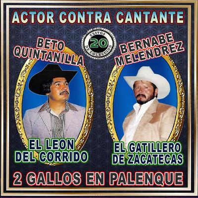 Actor Contra Cantante 2 Gallos En Palenque's cover