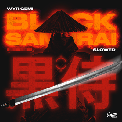 Black Samurai (Slowed)'s cover