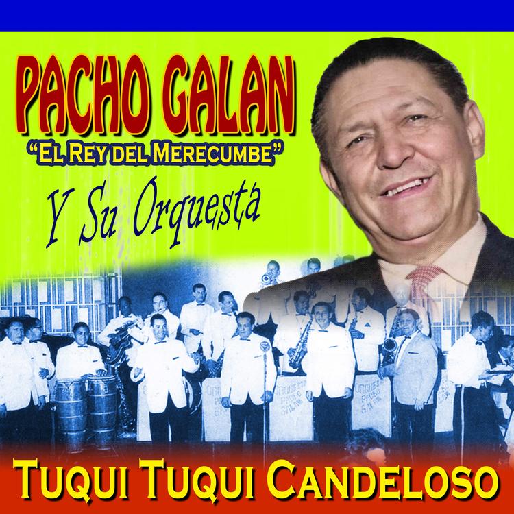 Pacho Galán Y Su Orquesta's avatar image