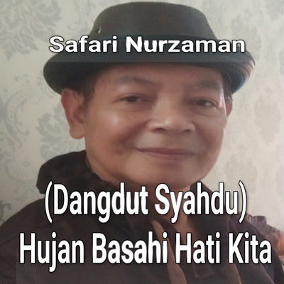 (Dangdut Syahdu) Hujan Basahi Hati Kita's cover