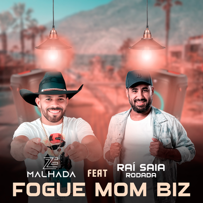 Fogue Mom Biz By Zé Malhada, Raí Saia Rodada's cover