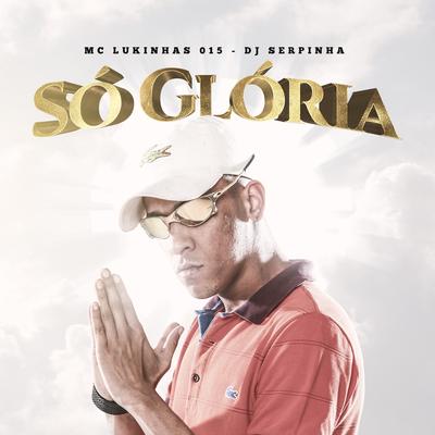 Só Glória's cover