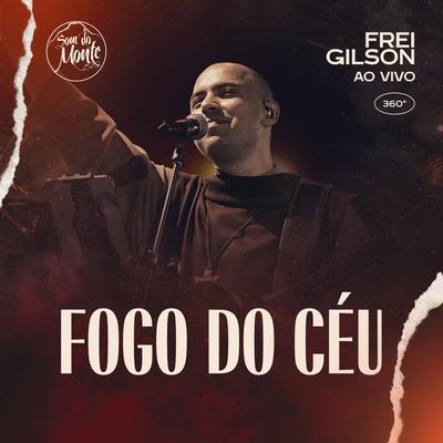 Fogo do Céu (Ao Vivo) [feat. Som do Monte]'s cover