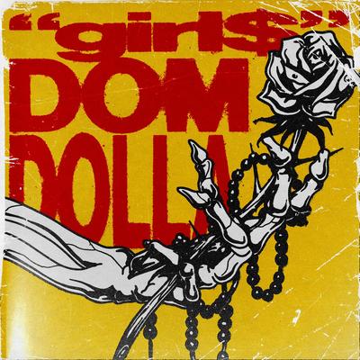 girl$ By Dom Dolla's cover