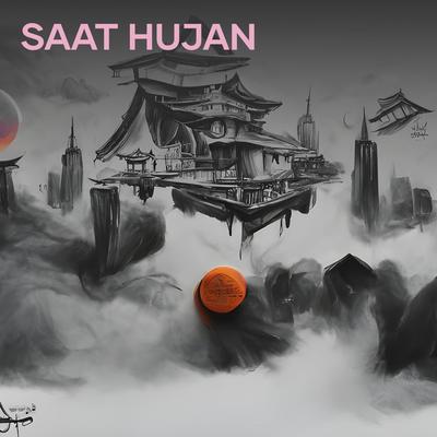 saat hujan's cover