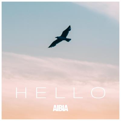 Hello By AIBIA's cover