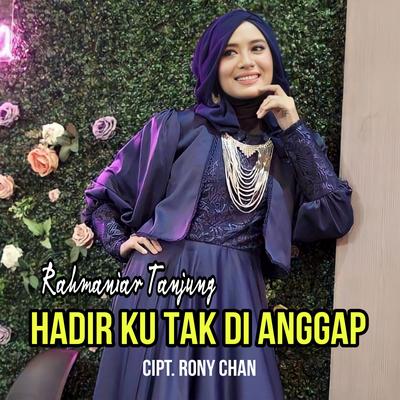 Hadirku Tak Di Anggap's cover