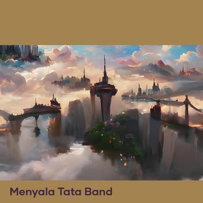 Menyala Tata Band's cover