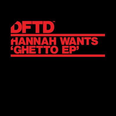Ghetto By Hannah Wants's cover
