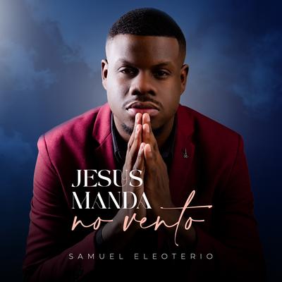 Jesus Manda no Vento (Playback)'s cover