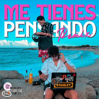 Me Tienes Pensando (Remix)'s cover