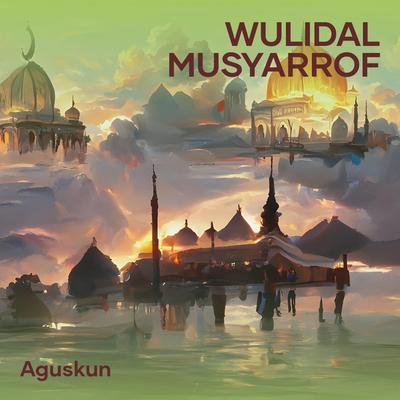 Wulidal Musyarrof (Cover)'s cover