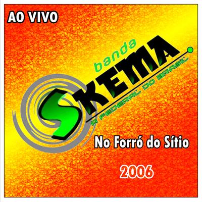 No Forró do Sítio Ao Vivo - 2006's cover