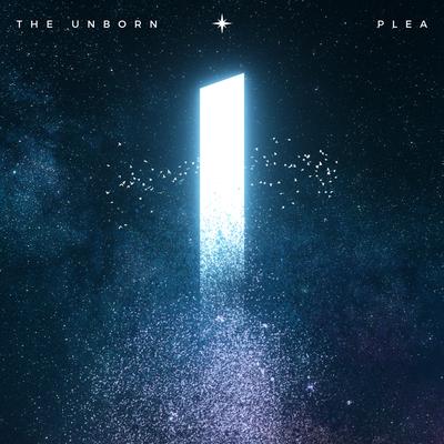 The Unborn Plea's cover