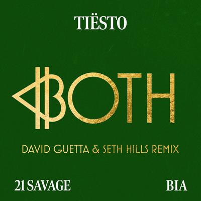 BOTH (David Guetta & Seth Hills Remix) By David Guetta, Seth Hills, Tiësto's cover