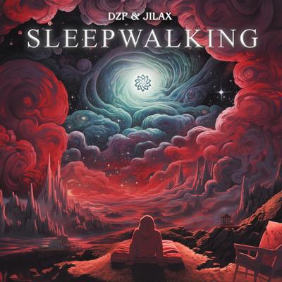 Sleepwalking By Dzp, Jilax's cover