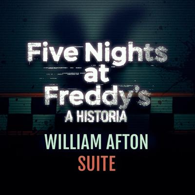 William Afton Suite's cover