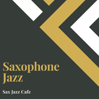 Sax Jazz Cafe's cover