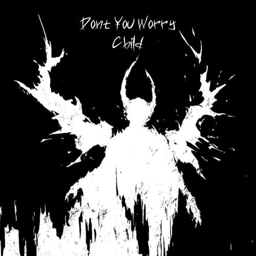 Don't You Worry Child (Hardstyle)'s cover