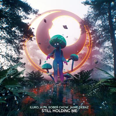 Still Holding Me (feat. Jaime Deraz)'s cover