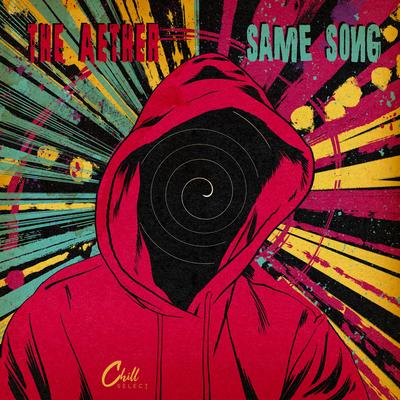 Same Song By The Aether, Chill Select's cover