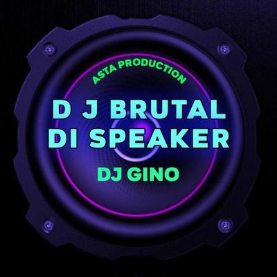 D J Brutal Di Speaker (Remix)'s cover