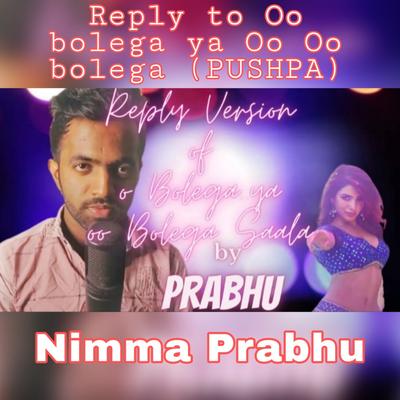 Reply to Oo Bolega Ya Oo Oo Bolega ( Pushpa )'s cover