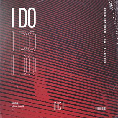 I Do By Juan Dileju, Nick Duque's cover