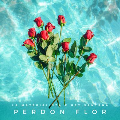 Perdón Flor's cover