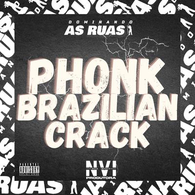 Phonk Brazilian Crack By Mc Gimenes, Mc Vuiziki, DJ KIRIN's cover