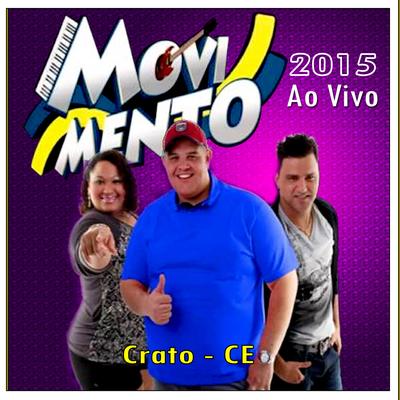 Levanta a mão pro céu - Ao Vivo By Forró Do Movimento's cover