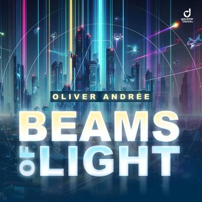 Beams of Light By Oliver Andrée's cover