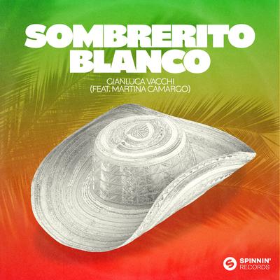 Sombrerito Blanco (feat. Martina Camargo) [Extended Mix]'s cover