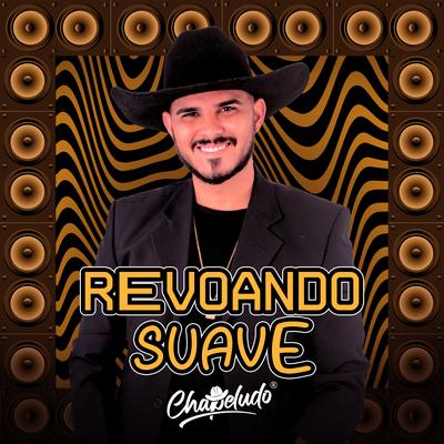 Revoando Suave By Chapeludo's cover