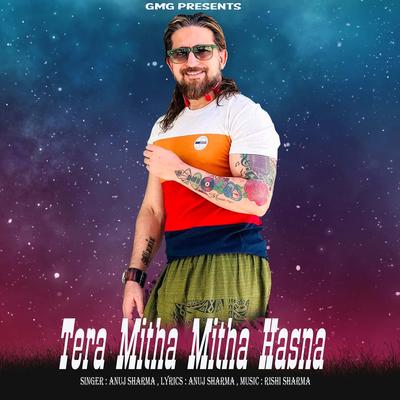 Tera Mitha Mitha Hasna's cover