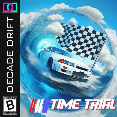 Time Trial By Decade Drift's cover