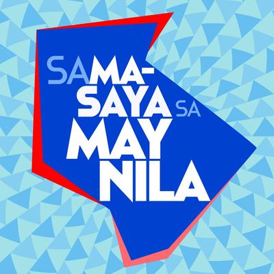 Sama Saya Sa Maynila's cover