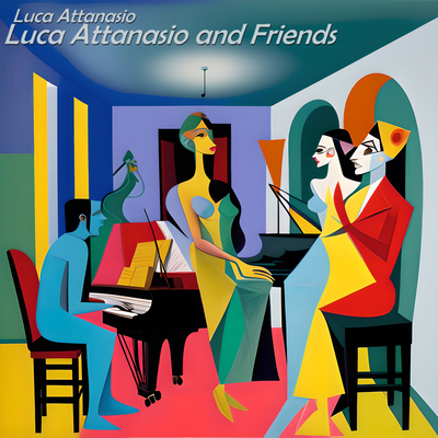 Luca Attanasio and Friends's cover