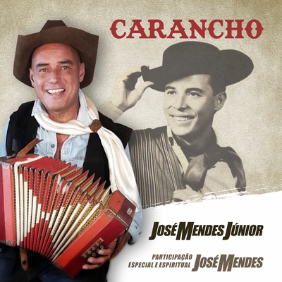 Carancho By José Mendes Júnior, José Mendes's cover
