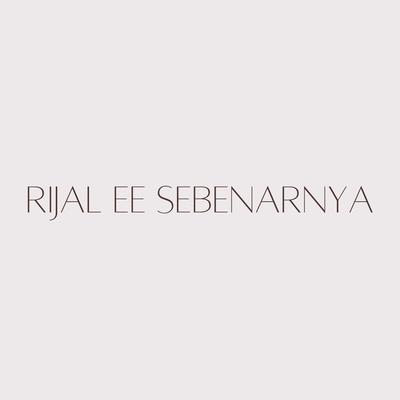 RIJAL EE SEBENARNYA's cover