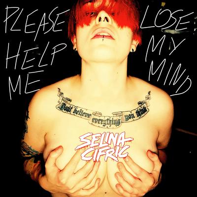 Please Help Me Lose My Mind's cover