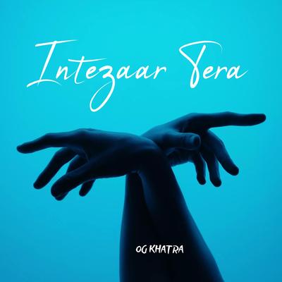 Intezaar Tera's cover