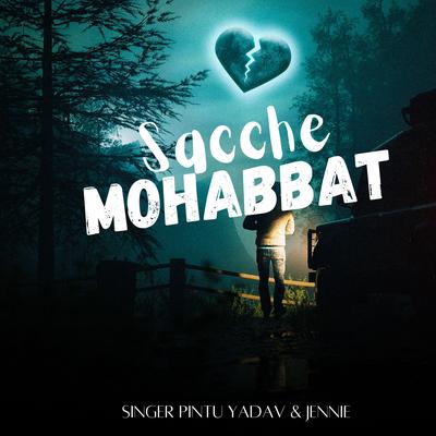 Sacchi Mohabbat's cover